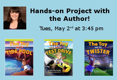 Hands-on project with author Gillian King-Cargile Tuesday May 2nd at 3:45 pm