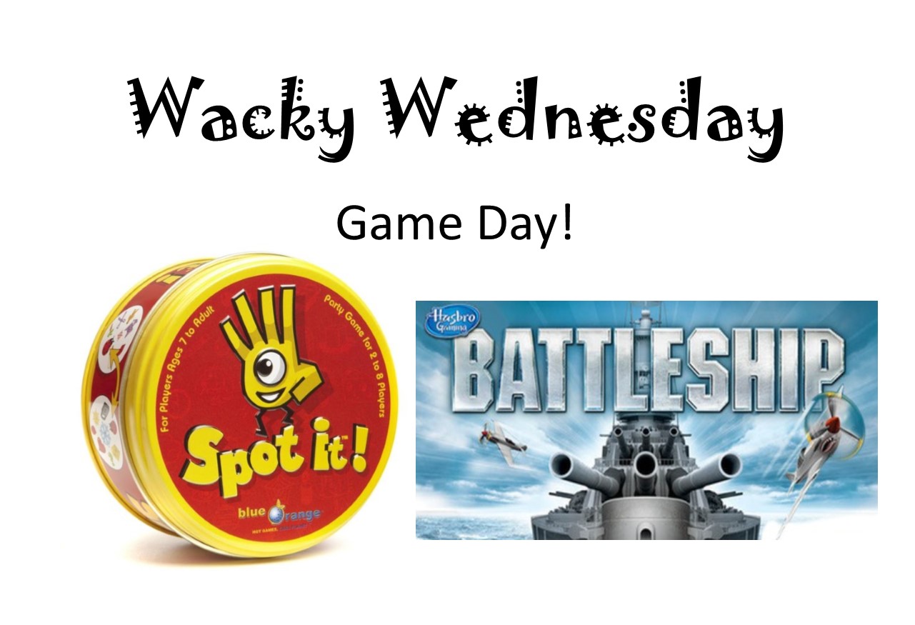 Wacky Wednesday  Game Day!