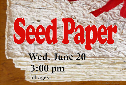 Seed Paper June 20, 3:00 pm