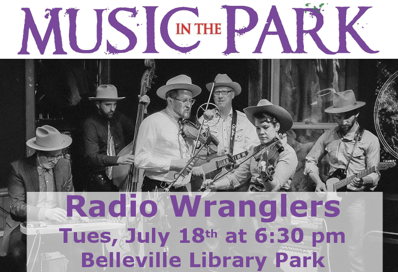 Music in the Park: Radio Wranglers Tuesday July 18th from 6:30-8:00 pm in Belleville Library Park