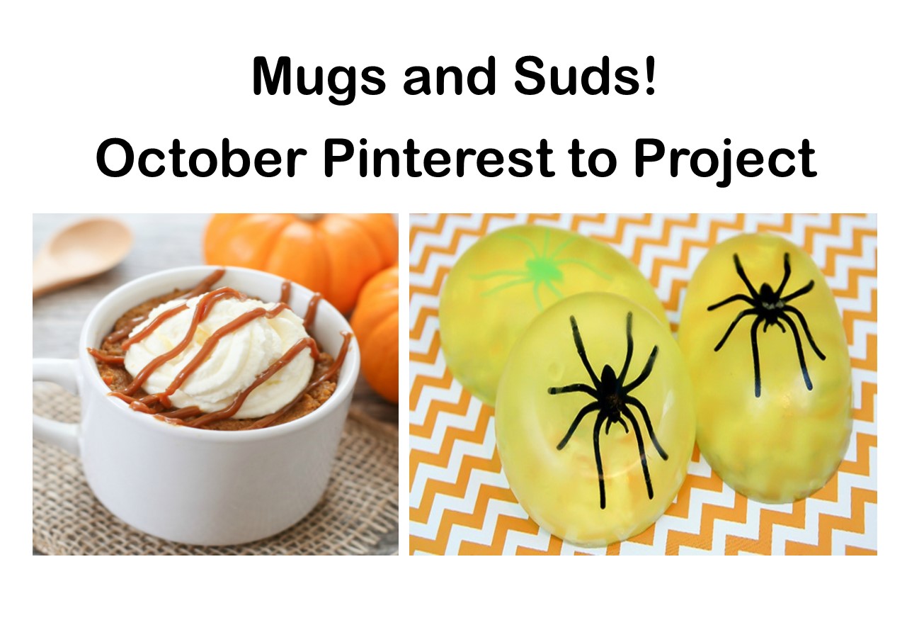 Mugs and Suds - October Pinterest to Project