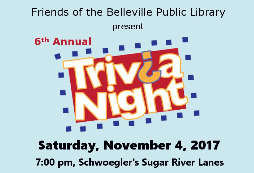 Friends of the Belleville Public Library 6th Annual Trivia Night