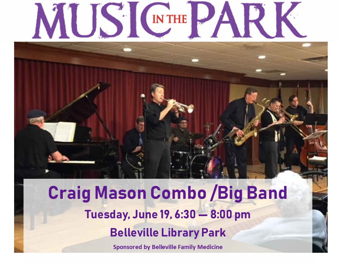 Craig Mason Combo, June 19,at 6:30 pm, Belleville Library Park
