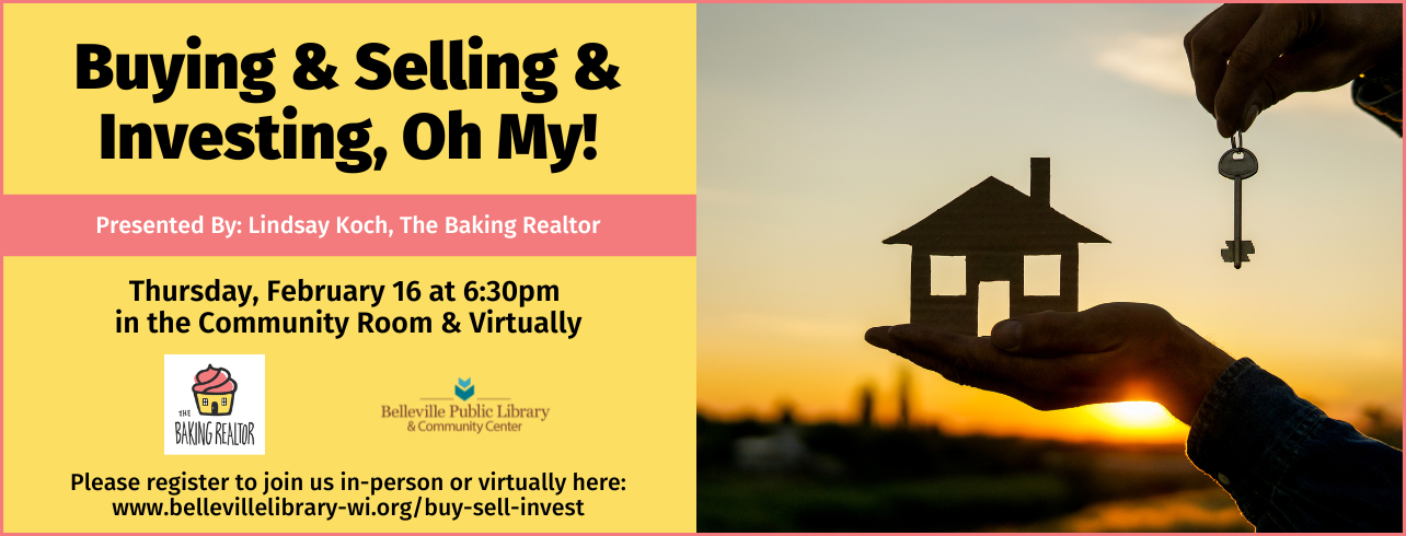 Buying & Selling & Investing, Oh My! on Thursday, February 16 at 6:30pm