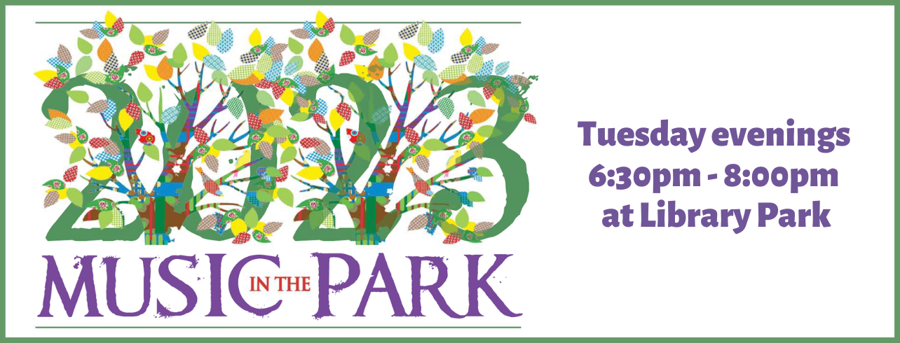 Music in the Park on Tuesday from 6:30pm to 8:00pm