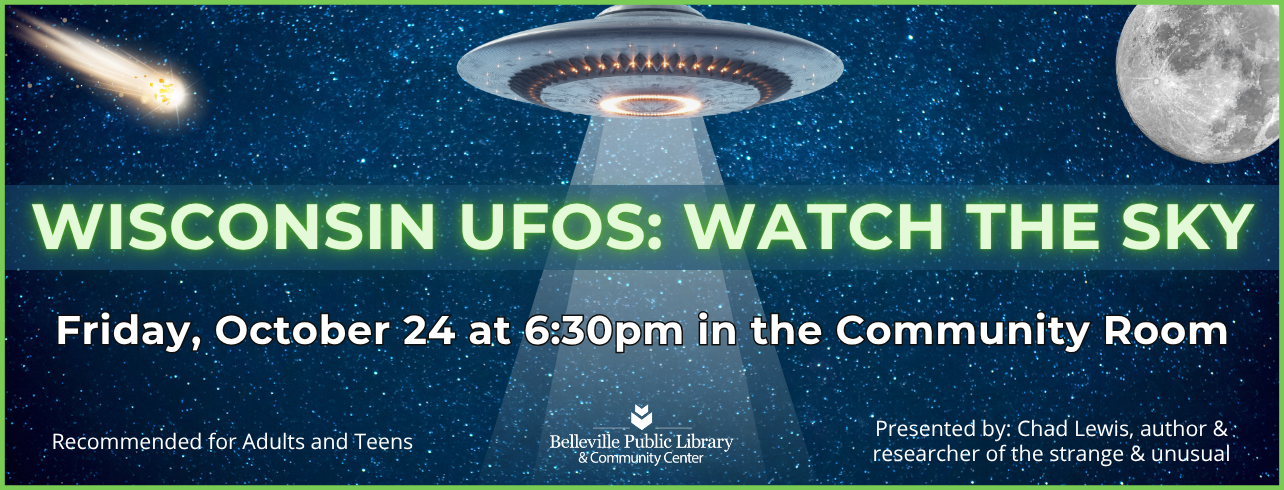 Wisconsin UFOs: Watch the Sky