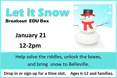 Let it Snow Breakout Box EDU - Monday, January 21 from 12 - 2 pm