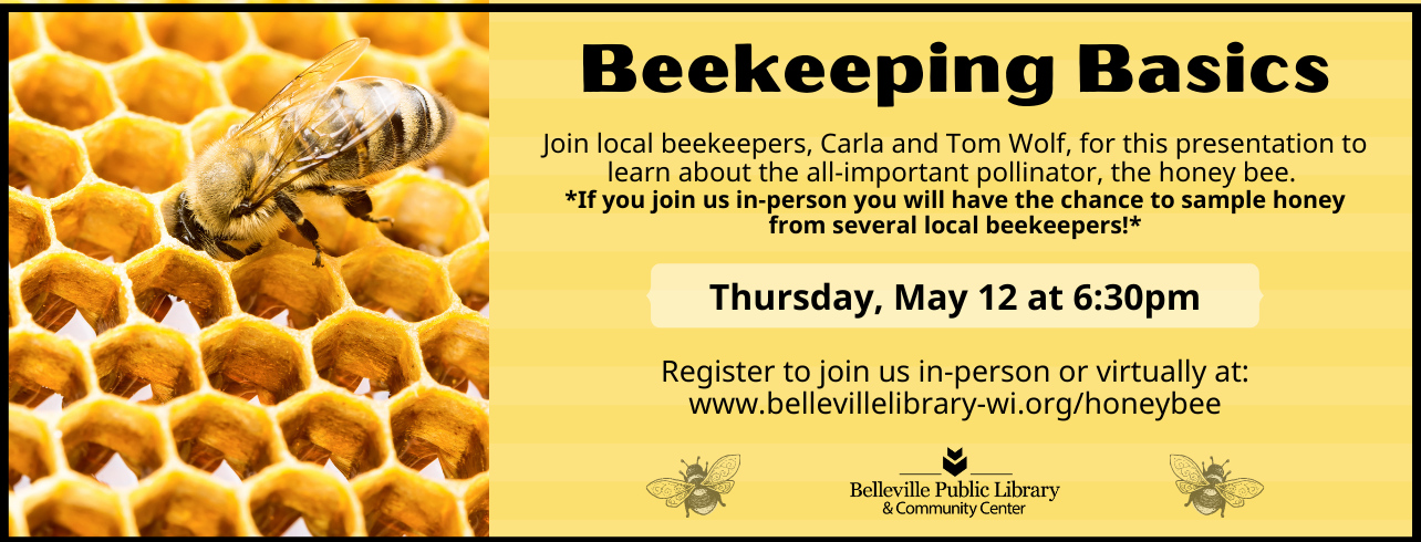 Join us for Beekeeping Basics on Thursday, May 12 at 6:30pm