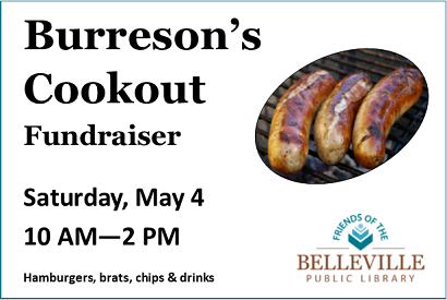 Friends Fundraiser at Burreson's Saturday, May 4 from 10 AM to 2 PM