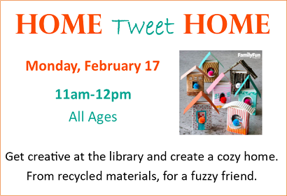 Home Tweet Home Monday, February 17, 2020 at 11 am, all ages