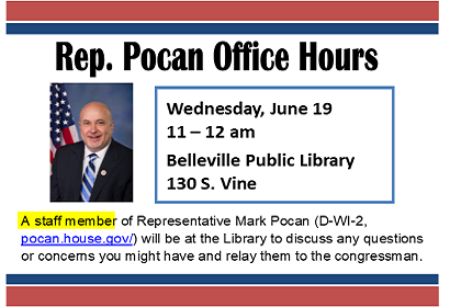 Rep. Pocan (staff aide) Office Hours, Wednesday, June 19, 2019, 11:00 am to noon.