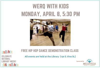 WERQ with Kids Dance Demo, Monday April 8, 2019, 5:30 - 6:30 pm, Belleville Public Library