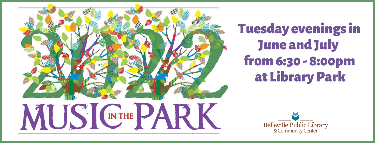 2022 Music in the Park on Tuesdays in June & July at 6:30pm