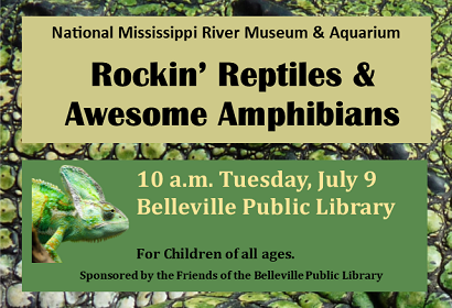 Rockin' Reptiles and Awesome Amphibians, 10 a.m. Tuesday, July 9, 2019